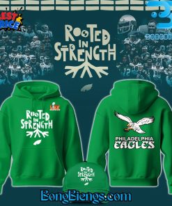 Philadelphia Eagles x Rooted In Strength Hoodie