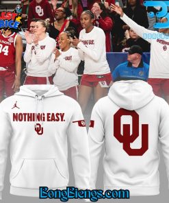 Oklahoma Sooners Nothing Easy Special Hoodie