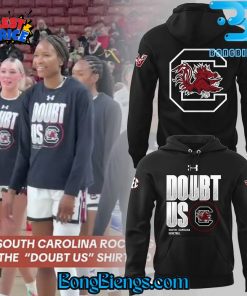 South Carolina Gamecocks Women’s Basketball Doubt Us Black Hoodie