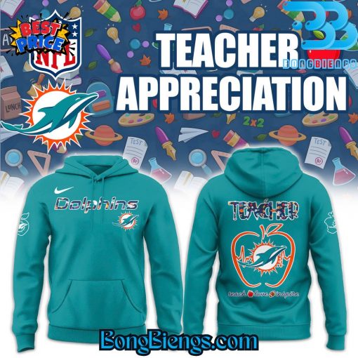Miami Dolphins TEACHER NIGHT Hoodie