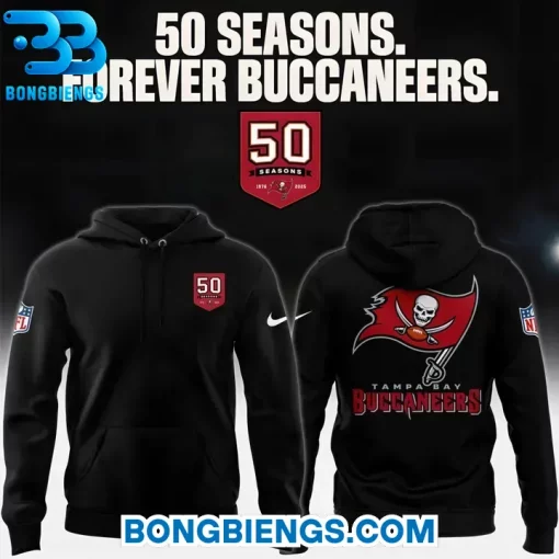 Tampa Bay Buccaneers 50 Seasons Forever Buccaneers Hoodie