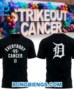 Detroit Tigers Everybody Vs Cancer Tee